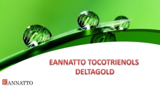 Eannatto Tocotrienols Deltagold