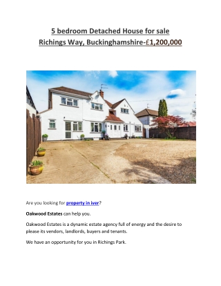 5 bedroom Detached House for sale Richings Way, Buckinghamshire-£1,200,000