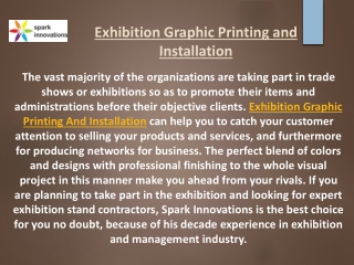 Exhibition Graphic Printing and Installation