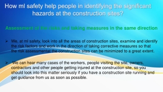 How ml safety help people in Identifying the significant hazards at the building sites?