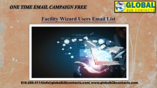 Facility Wizard Users Email List