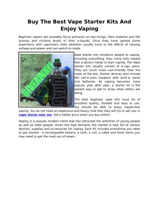 Buy The Best Vape Starter Kits And Enjoy Vaping