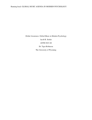 The Psychology of Global Music Interconnections of psychology within global aspects of music exposure.