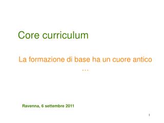 Core curriculum