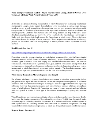 Wind Energy Foundation Market – Major Players Suzlon Group, Ramboll Group, Owec Tower AS, Offshore Wind Power Systems of