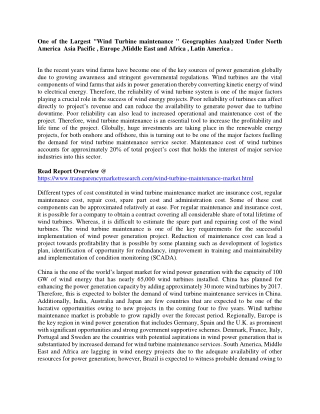 One of the Largest “Wind Turbine maintenance ” Geographies Analyzed Under North America Asia Pacific , Europe ,Middle Ea