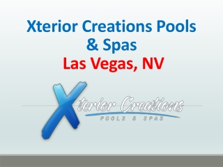 Xterior Creations Pools & Spas