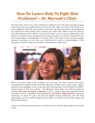 How Do Lasers Help To Fight Skin Problems? - Dr. Marwah's Clinic