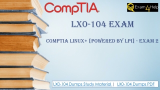 CompTIA LX0-104 Exam Questions – Fully updated Exam Dumps | Exam4Help