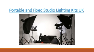 Portable and Fixed Studio Lighting Kits UK