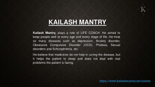 Autism cure by Kailash Mantry