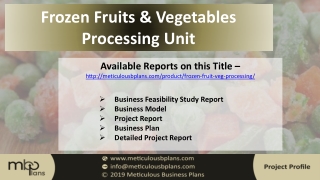 Frozen Fruits & Vegetable Processing Unit