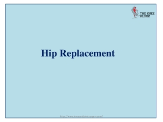 Hip Replacement Surgeon|Surgery In Pune|The Knee Klinik