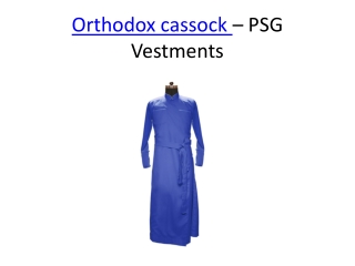 Orthodox Cassock - PSG Vestments