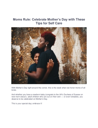 Moms Rule: Celebrate Mother’s Day With These Tips for Self Care