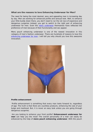 ​What are the reasons to love Enhancing Underwear for Men?