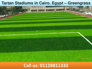 Tartan Stadiums in Cairo, Egypt – Greengrass