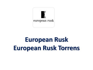 European Rusk, Torrens, Canberra - European delivery and Takeaway.