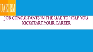 Job Consultants in the UAE to Help You Kickstart Your Career