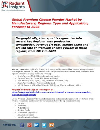 Premium Cheese Powder Market – Current Trends and Industry Overview, 2023