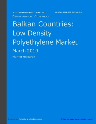 WMStrategy Demo Balkan Countries Low Density Polyethylene Market March 2019