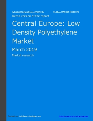 WMStrategy Demo Central Europe Low Density Polyethylene Market March 2019