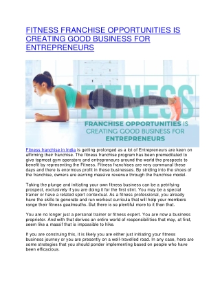 FITNESS FRANCHISE OPPORTUNITIES IS CREATING GOOD BUSINESS FOR ENTREPRENEURS