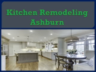 Kitchen Remodeling Ashburn