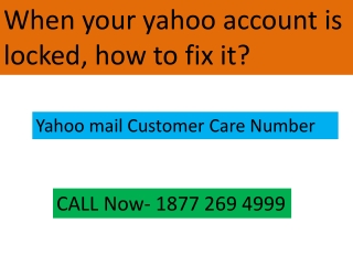 When your yahoo account is locked, how to fix it?