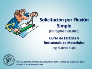 Flexion Simple en regimen elástico (Dimensionamiento)