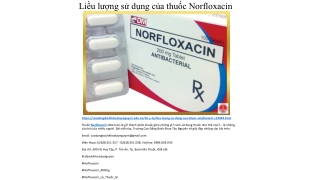 Liều lượng sử dụng của thuốc Norfloxacin?