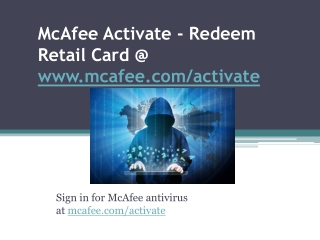 Download McAfee Activate to protect PC from Cyber crime