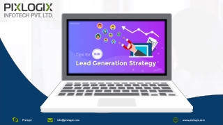 7 Tips for B2B Lead Generation Strategy that actually works