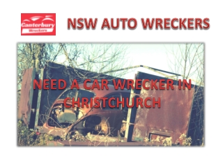 NEED A CAR WRECKER IN CHRISTCHURCH (Car wreckers in Christchurch)