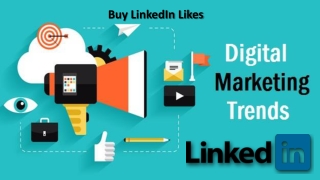 Make your Presence Visible with Buying LinkedIn Likes