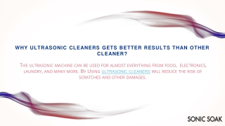 Why Ultrasonic Cleaners Gets Better Results than Other Cleaner?
