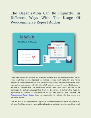 The Organization Can Be Impactful In Different Ways With The Usage Of Woocommerce Report Addon