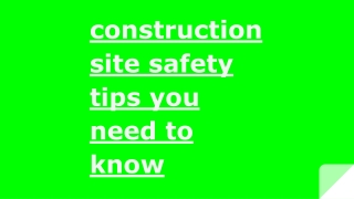 construction site safety tips you need to know