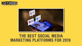 The Best Social Media Marketing Platforms For 2019