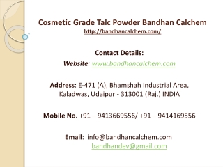 Cosmetic Grade Talc Powder Bandhan Calchem