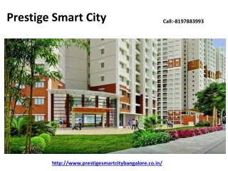 Prestige Smart City Sarjapur Road Bangalore