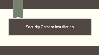 Security Camera Installation Guide