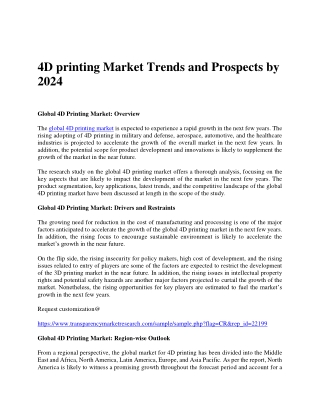 4D printing Market Trends and Prospects by 2024