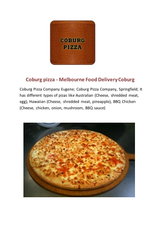 Coburg pizza - Melbourne Food Delivery Coburg