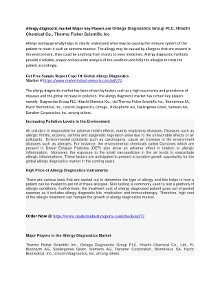 Allergy Diagnostics Market Top manufactures: Omega Diagnostics Group PLC, Hitachi Chemical Co., Ltd., R-Biopharm AG, Sta