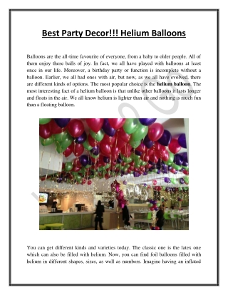 Best Party Decor!!! Helium Balloons