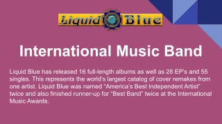 International Music Band - Liquid Blue