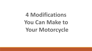 Modifications You Can Make to Your Motorcycle