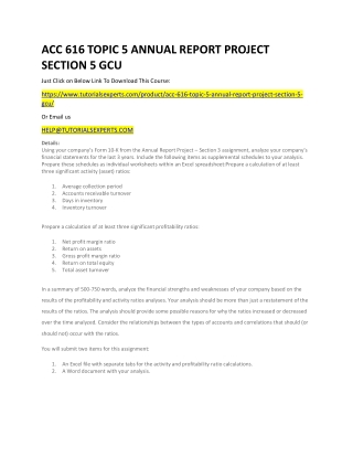 ACC 616 TOPIC 5 ANNUAL REPORT PROJECT SECTION 5 GCU