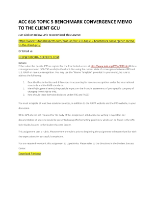 ACC 616 TOPIC 5 BENCHMARK CONVERGENCE MEMO TO THE CLIENT GCU